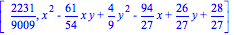 [2231/9009, x^2-61/54*x*y+4/9*y^2-94/27*x+26/27*y+28/27]